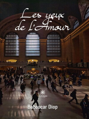 cover image of Les yeux de l'Amour